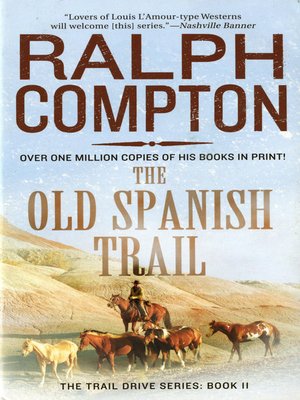 cover image of The Old Spanish Trail